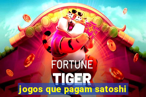 jogos que pagam satoshi